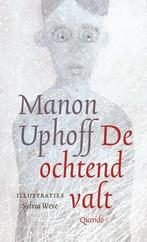 De ochtend valt (9789021418018, Manon Uphoff), Nieuw, Verzenden