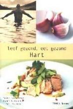 Leef gezond, eet gezond - Hart 9789058970992 S. Braimbridge, Verzenden, Zo goed als nieuw, S. Braimbridge