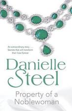 Property of a Noble Woman 9780593069066 Danielle Steel, Boeken, Verzenden, Zo goed als nieuw, Danielle Steel