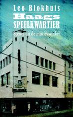 Haags speelkwartier 9789026326387 Leo Blokhuis, Verzenden, Zo goed als nieuw, Leo Blokhuis