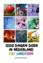 1000 dingen doen in Nederland met kinderen 9789021579344, Boeken, Gelezen, Jeroen van der Spek, Verzenden