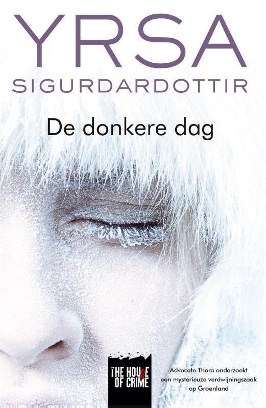 De donkere dag / The house of crime 9789044343854, Boeken, Thrillers, Gelezen, Verzenden