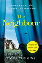 The Neighbour 9781509876938 Fiona Cummins, Verzenden, Gelezen, Fiona Cummins