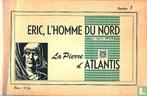 Eric de Noorman - La Pierre d’Atlantis - 1948, Boeken, Eén stripboek, Verzenden, Zo goed als nieuw, Kresse, Hans G..