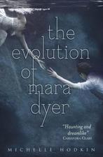 The evolution of Mara Dyer / Mara Dyer trilogy / 2, Verzenden, Gelezen, Michelle Hodkin