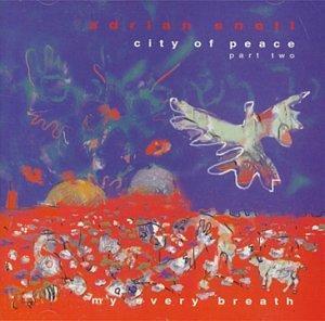 cd - Adrian Snell - City of Peace, Pt. 2, Cd's en Dvd's, Cd's | Overige Cd's, Zo goed als nieuw, Verzenden