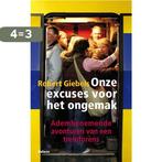 Onze excuses voor het ongemak 9789460033650 Robert Giebels, Boeken, Verzenden, Gelezen, Robert Giebels