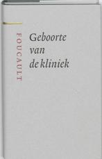 Geboorte van de kliniek 9789085065234 M. Foucault, Boeken, Verzenden, Zo goed als nieuw, M. Foucault
