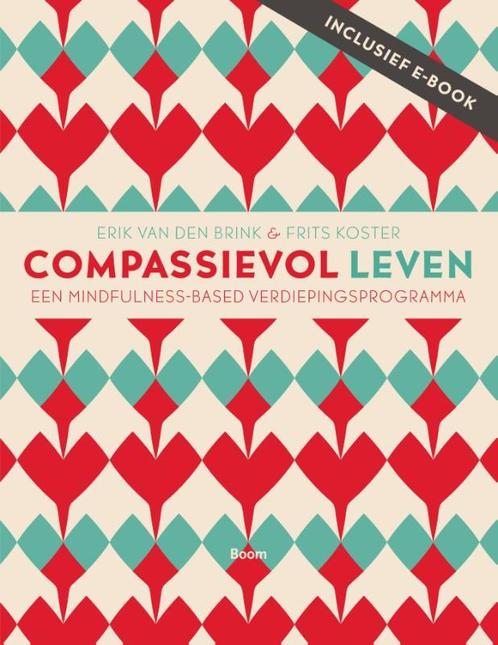 Compassievol leven 9789058755643, Boeken, Studieboeken en Cursussen, Zo goed als nieuw, Verzenden