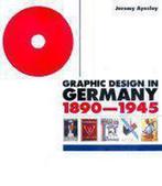 9780520227965 Graphic Design in Germany, 1890-1945, Jeremy Aynsley, Zo goed als nieuw, Verzenden
