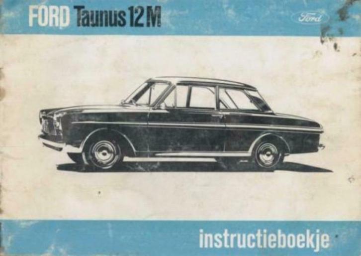 1964/65 Ford Taunus 12M Instructieboek Handleiding Nederland, Auto diversen, Handleidingen en Instructieboekjes, Verzenden