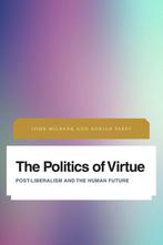 Politics of Virtue 9781783486496 John Milbank, Verzenden, Gelezen, John Milbank