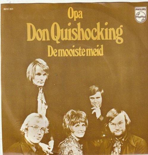 Don Quishocking - Opa + De Mooiste Meid (Vinylsingle), Cd's en Dvd's, Vinyl | Nederlandstalig, Verzenden