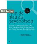 Aan de slag als psycholoog 9789492732002 D. van Vlokhoven, Verzenden, Zo goed als nieuw, D. van Vlokhoven