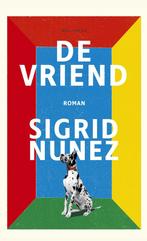 De vriend (9789025454814, Sigrid Nunez) (Sigrid Nunez), Verzenden, Nieuw