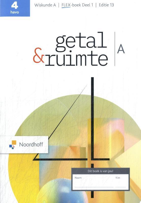 Getal  Ruimte havo A deel 1 Leerboek 9789001064525, Boeken, Studieboeken en Cursussen, Zo goed als nieuw, Verzenden