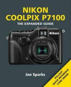 The expanded guide: Nikon Coolpix P7100: the expanded guide, Boeken, Taal | Engels, Gelezen, Verzenden