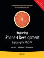 Beginning iPhone 4 Development 9781430230243 David Mark, Gelezen, David Mark, Jeff Lamarche, Verzenden