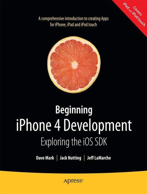 Beginning iPhone 4 Development 9781430230243 David Mark, Boeken, Overige Boeken, Gelezen, Verzenden