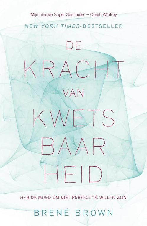 De kracht van kwetsbaarheid 9789400502482, Boeken, Studieboeken en Cursussen, Zo goed als nieuw, Verzenden