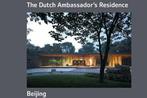 Dutch Ambassadors Residence Beijing / Mimas / 03, Verzenden, Zo goed als nieuw, D.J. Postel