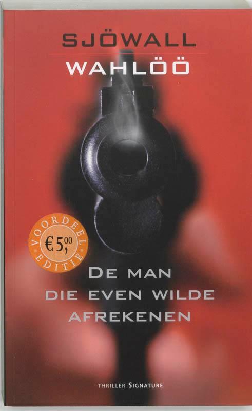 De man die even wilde afrekenen / Sjöwall & Wahlöö, Boeken, Thrillers, Gelezen, Verzenden