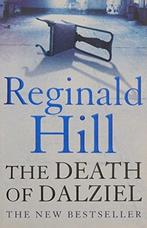 The Death Of Dalziel 9780007194865 Reginald Hill, Gelezen, Reginald Hill, John Nicholl, Verzenden