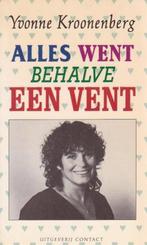 Alles went behalve een vent 9789025467807 Y. Kroonenberg, Verzenden, Gelezen, Y. Kroonenberg