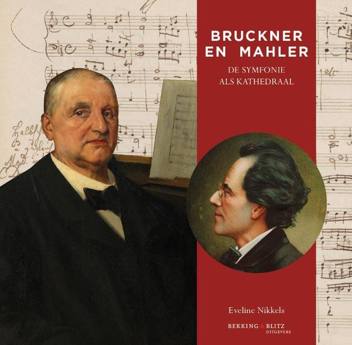 Bruckner en Mahler / Cahierreeks / 33 9789061096238, Boeken, Muziek, Zo goed als nieuw, Verzenden