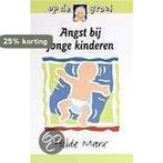 Angst bij jonge kinderen / Op de groei 9789026925610, Boeken, Zwangerschap en Opvoeding, Verzenden, Gelezen, Hilde Marx