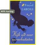 Kijk uit voor parachutisten / Rainbow pocketboeken / 542, Verzenden, Gelezen, Fouad Laroui