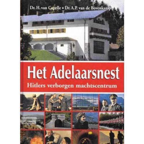 Het Adelaarsnest 9789460970160 H. van Capelle, Boeken, Oorlog en Militair, Gelezen, Verzenden