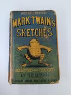 Mark Twain - Mark Twains Sketches - 1872, Antiek en Kunst, Antiek | Boeken en Bijbels