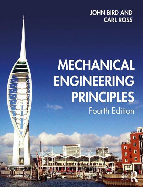 Mechanical Engineering Principles 9780367253240 John Bird, Boeken, Taal | Engels, Gelezen, Verzenden