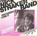 Nick Straker Band - You Know I Like It, Gebruikt, Ophalen of Verzenden