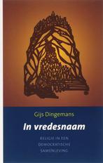 In Vredesnaam 9789043513425 G.D.J. Dingemans, Boeken, Gelezen, G.D.J. Dingemans, Verzenden