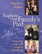 Readers Digest explore your familys past (Paperback), Gelezen, Reader's Digest, Verzenden