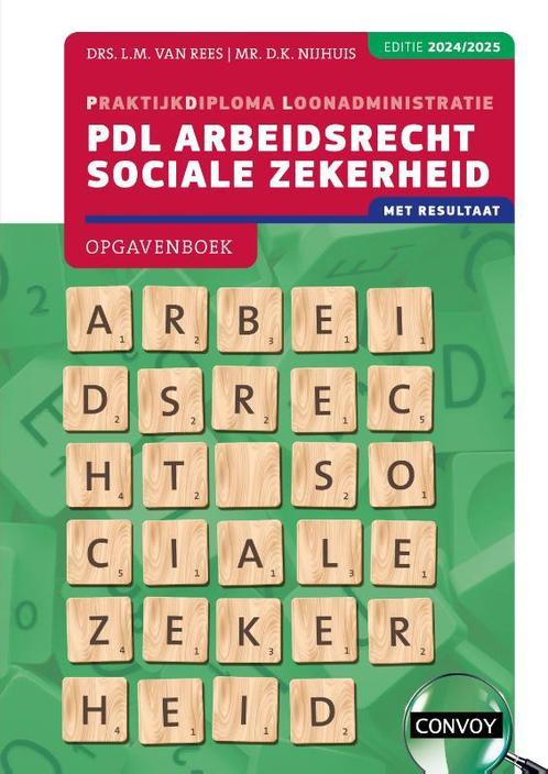 PDL Arbeidsrecht Sociale Zekerheid 20242025 Op 9789463174510, Boeken, Studieboeken en Cursussen, Zo goed als nieuw, Verzenden