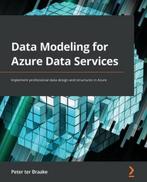 9781801077347 Data Modeling for Azure Data Services, Nieuw, Peter Ter Braake, Verzenden