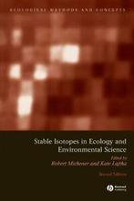 Stable Isotopes in Ecology 2e. MICHENER New   .=, Boeken, MICHENER, Zo goed als nieuw, Verzenden