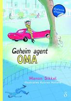 Geheim agent oma / Geheim agent oma / 1 9789463241984, Verzenden, Gelezen, Manon Sikkel