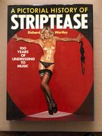 A Pictorial History Of Striptease - Erotiek, Ophalen of Verzenden, Gelezen