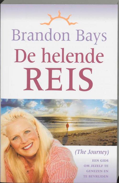 De helende Reis 9789022535691 Brandon Bays, Boeken, Gezondheid, Dieet en Voeding, Zo goed als nieuw, Verzenden