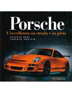 PORSCHE, LECCELENZA SU STRADA E IN PISTA, Boeken, Auto's | Boeken, Nieuw, Porsche, Author
