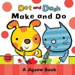 Dot and Dash make and do by Emma Dodd (Board book), Gelezen, Emma Dodd, Verzenden