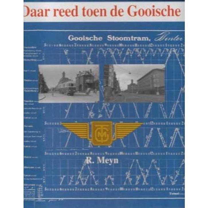 Daar reed toen de Gooische 9789070715021 R. Meyn, Boeken, Overige Boeken, Gelezen, Verzenden
