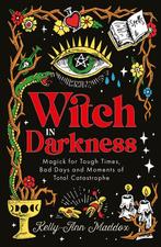 9781786786524 Witch in Darkness Kelly-Ann Maddox, Boeken, Verzenden, Nieuw, Kelly-Ann Maddox