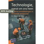 Technologie, overal om ons heen 9789088970603, Verzenden, Gelezen, Marc J. de Vries