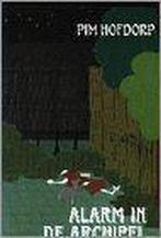 Alarm in de archipel / Haagse mysteriereeks 9789080217775, Boeken, Verzenden, Gelezen, P. Hofdorp