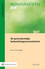 9789013164411 Monografieen - De geneeskundige behandeling..., Boeken, Studieboeken en Cursussen, Verzenden, Nieuw, R.P. Wijne